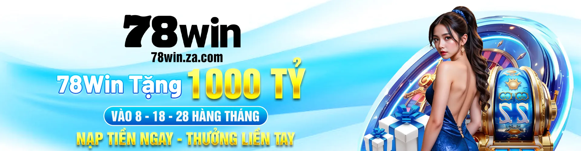 TRANG CHỦ 17 BANNER-78WWIN