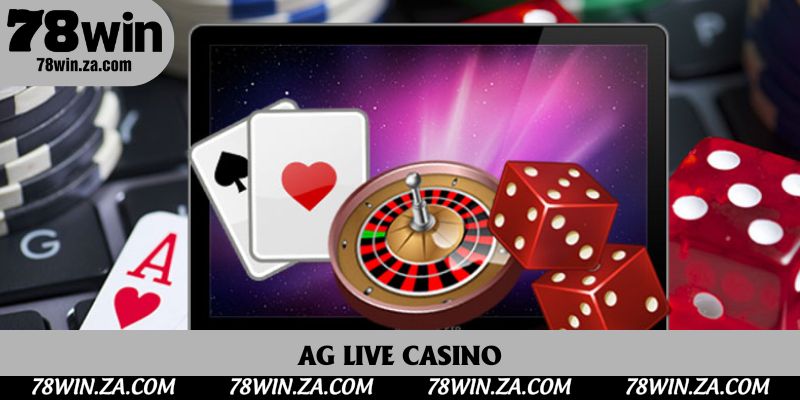 AG Live Casino Tại 78win: Đỉnh Cao Của Giải Trí Trực Tuyến 2025 1 AG Live Casino Là Gì? Trải Nghiệm Đích Thực Tại 78win