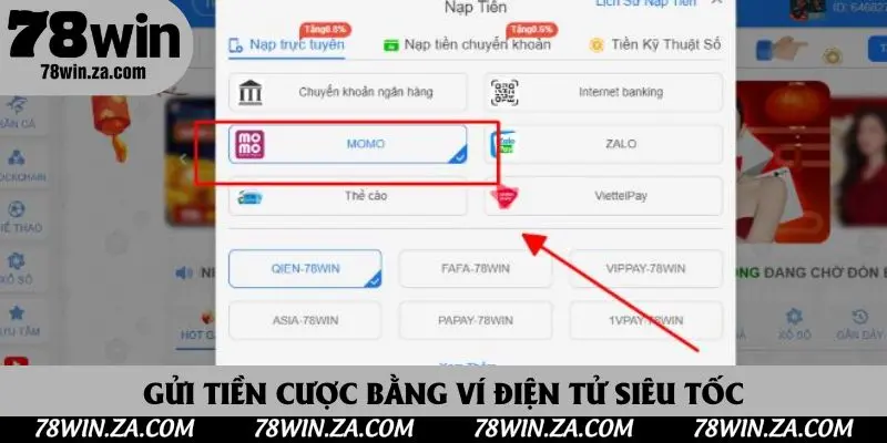 Gửi tiền cược bằng ví điện tử siêu tốc