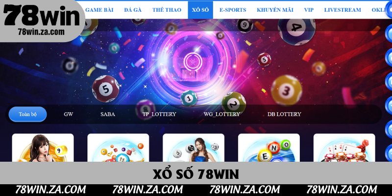Xổ Số 78Win - Sảnh Cược Hấp Dẫn, Cơ Hội Trúng Lớn Mỗi Ngày