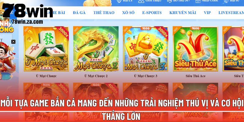 TRANG CHỦ 40 Mỗi tựa game bắn cá mang đến những trải nghiệm thú vị và cơ hội thắng lớn